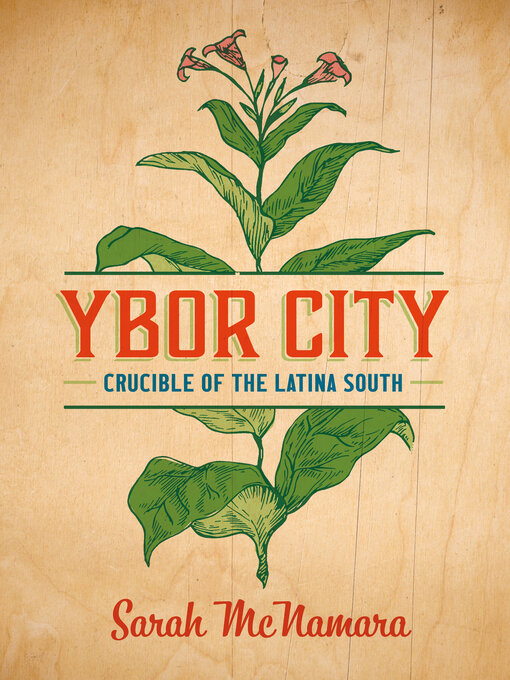 Title details for Ybor City by Sarah McNamara - Available